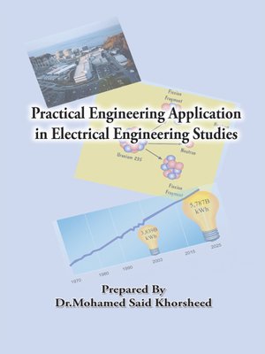 cover image of Practical Engineering Application in Electrical Engineering Studies